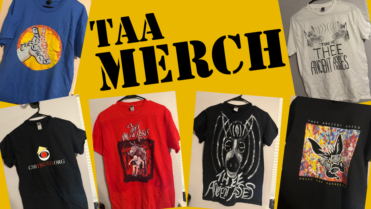 Thee Ancient Asses Merch